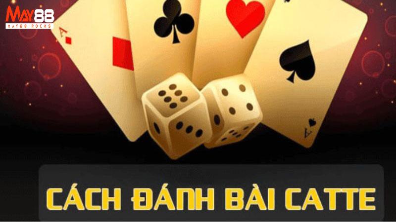 Cách chơi bài Cát Tê
