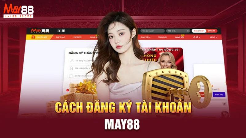 Đăng Ký May88
