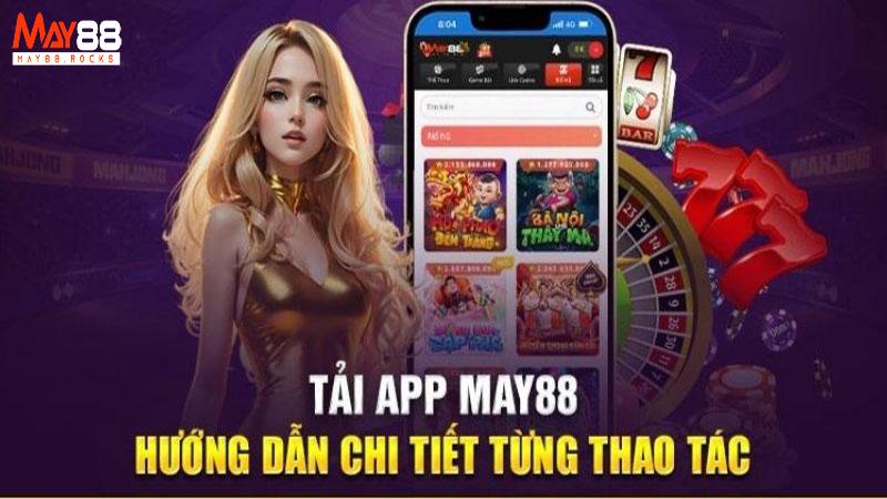 Hướng Dẫn Tải May88