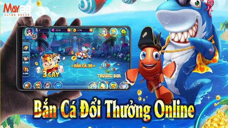 Bắn cá online May88