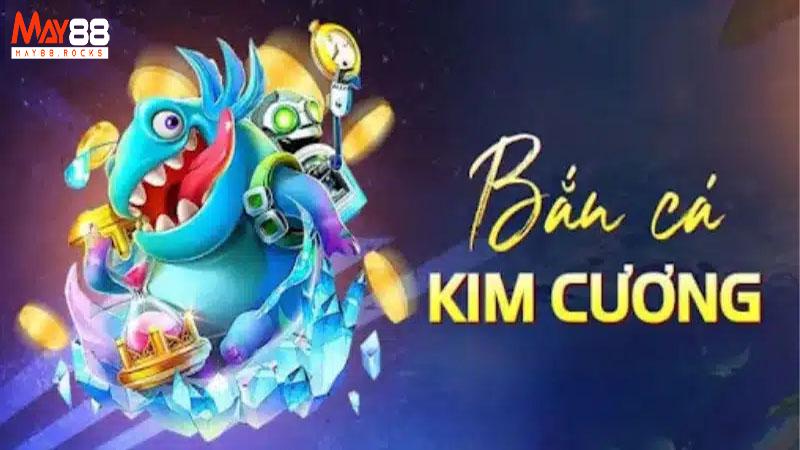 Game Bắn cá kim cương hấp dẫn