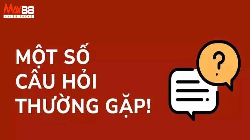 Giải đáp Câu Hỏi Thường Gặp cho hội viên