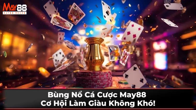 Tỷ Lệ Thưởng Cao Tại Casino May88
